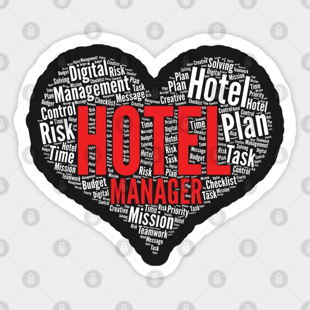 Hotel Manager Heart Shape Word Cloud Design print Sticker by theodoros20